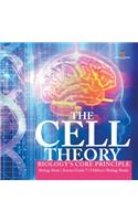 The Cell Theory Biology's Core Principle Biology Book Science Grade 7 Children's Biology Books
