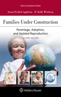 Families Under Construction
