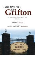 Growing up Grifton