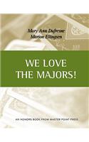 We Love the Majors