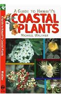 A Guide to Hawai'i's Coastal Plants