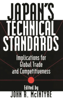 Japan's Technical Standards: Implications for Global Trade and Competitiveness
