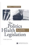 The Politics of Health Legislation