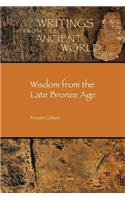 Wisdom from the Late Bronze Age