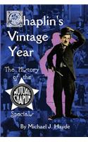 Chaplin's Vintage Year