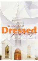 Dressed for Ministry