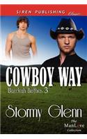 Cowboy Way [Blaecleah Brothers 3] (Siren Publishing Classic Manlove)