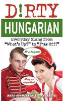 Dirty Hungarian
