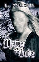 A Matter of Gods