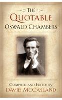 The Quotable Oswald Chambers