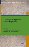 Prophets Speak on Forced Migration