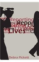 Reporting Lives