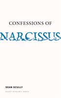 Confessions of Narcissus