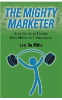 The Mighty Marketer
