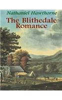 The Blithedale Romance (Annotated)