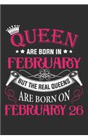 Queen Are Born In February But The Real Queens Are Born On February 26