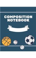 My Composition Notebook: I Got This! Blue Sport Design