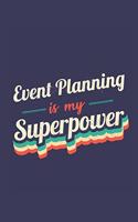 Event Planning Is My Superpower