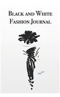 Black and White Fashion Journal: Stylishly illustrated little notebook is the perfect accessory to help you plan your day.