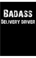 Badass Delivery Driver