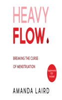 Heavy Flow