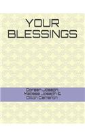 Your Blessings