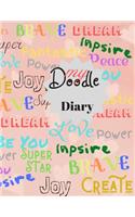 My Doodle Diary: Journal- Notebook - Draw, Write, Doddle, Diary, Jotter, 8.5" x 11" Large Sketchbook Journal White Paper (Blank Drawing) 100 pages