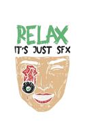 Relax it's Just SFX