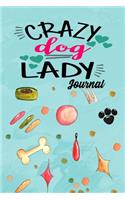 Crazy Dog Lady Journal