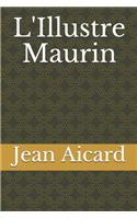 L'Illustre Maurin