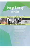 Image hosting service: The Ultimate Step-By-Step Guide