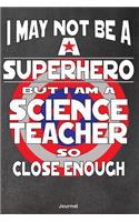 I May Not Be a Superhero