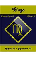 Virgo Zodiac Journal - Volume 3