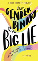 Gender Binary Is a Big Lie