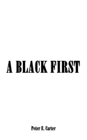 Black First