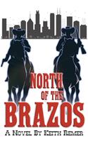 North of the Brazos