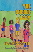 Bubble Lady