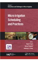 Micro Irrigation Scheduling and Practices