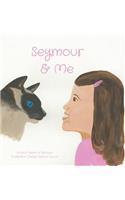 Seymour and Me