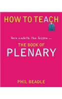 The Book of Plenary: Here Endeth the Lesson...