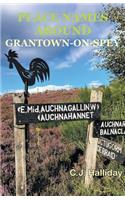 Place Names Around Grantown-on-Spey