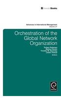 Orchestration of the Global Network Organization