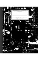 Wide Ruled Composition Notebook 8x 10. 120 Pages. Distressed Pattern: Distressed Texture Pattern. Multi Purpose Wide Ruled Journal Paper. Black and White Distressed Vintage Design Pattern Cover.