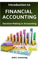Introduction to Financial Accounting: Decision-Making in Accounting
