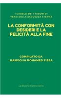 Conformità Con Desideri E La Felicità Alla Fine