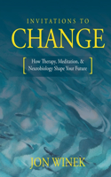 Invitations to Change