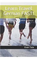 Learn Travel German FAST!