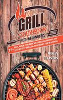 Grill Cookbook for Beginners