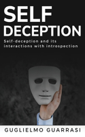 Self-deception and its interactions with introspection