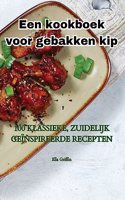 Een kookboek voor gebakken kip